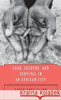 Food, Culture, and Survival in an African City