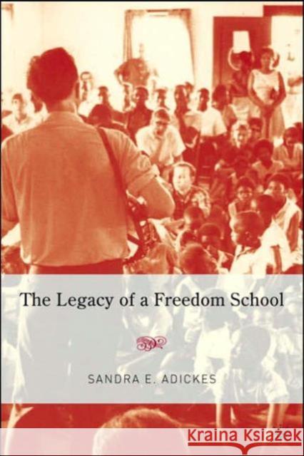 The Legacy of a Freedom School