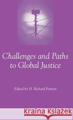 Challenges and Paths to Global Justice