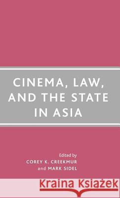 Cinema, Law, and the State in Asia