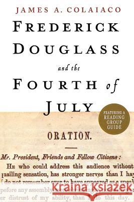 Frederick Douglass and the Fourth of July