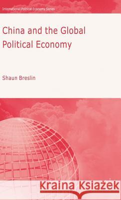 China and the Global Political Economy