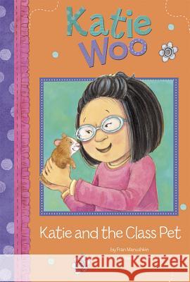 Katie and the Class Pet