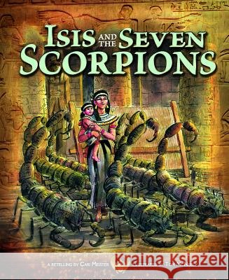Isis and the Seven Scorpions