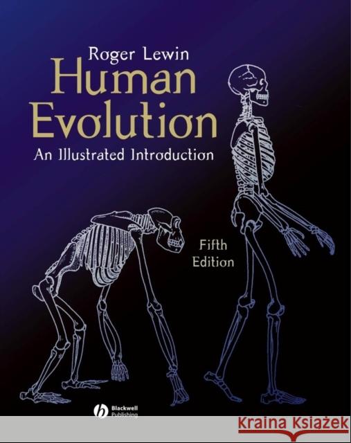 Human Evolution: An Illustrated Introduction