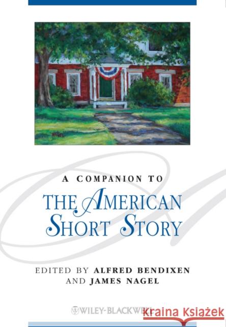 A Companion to the American Short Story