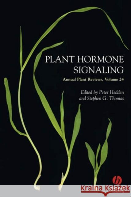 Annual Plant Reviews, Plant Hormone Signaling
