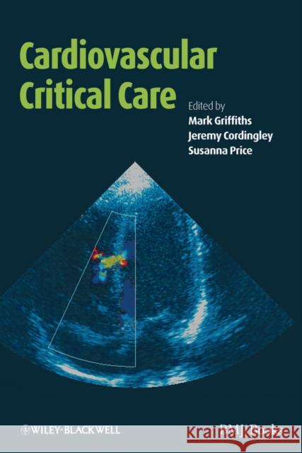 Cardiovascular Critical Care