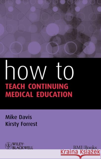 How to Teach Continuing Medical