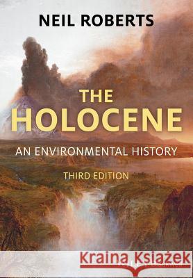 The Holocene: An Environmental History