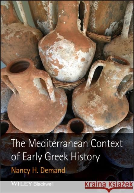 The Mediterranean Context of Early Greek History