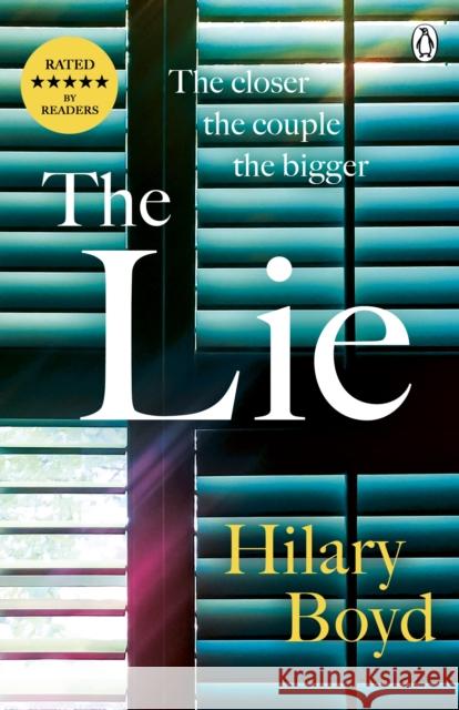 The Lie: The emotionally gripping family drama that will keep you hooked until the last page