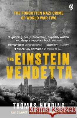 The Einstein Vendetta: Hitler, Mussolini, and a true story of murder