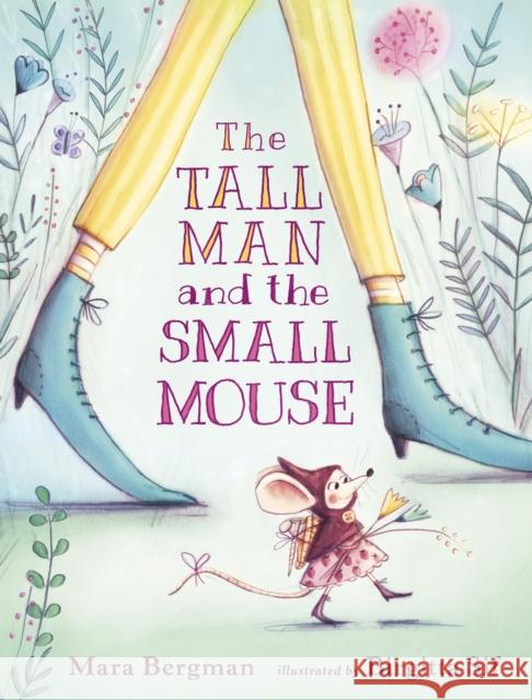 The Tall Man and the Small Mouse