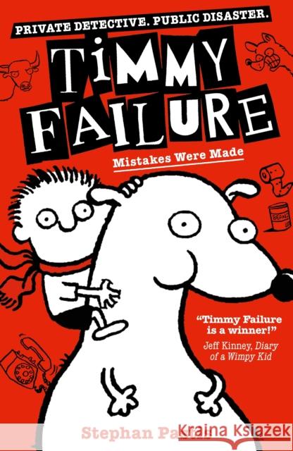 Timmy Failure: Mistakes Were Made