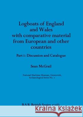 Logboats of England and Wales Part I