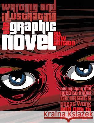 Graphic Novels: Illustrating and Writing