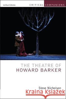 The Theatre of Howard Barker