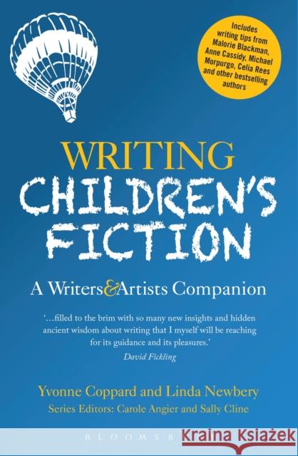 Writing Children's Fiction: A Writers' and Artists' Companion