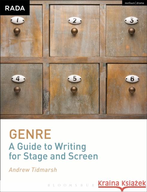 Genre: A Guide to Writing for Stage and Screen