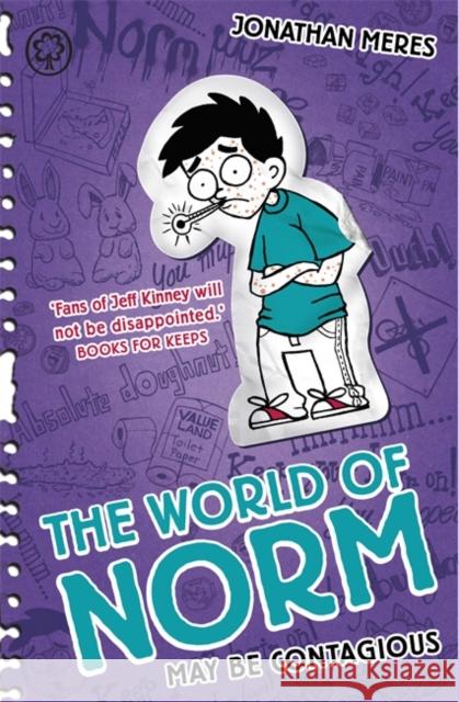 The World of Norm: May Be Contagious: Book 5