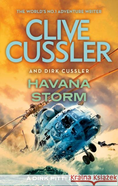 Havana Storm: Dirk Pitt #23
