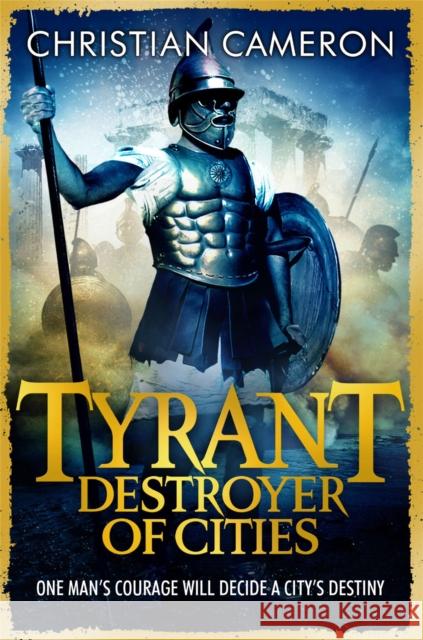 Tyrant: Destroyer of Cities