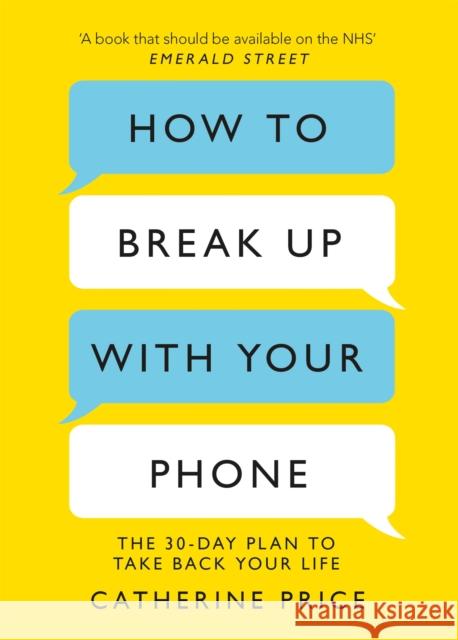 How to Break Up With Your Phone: ‘If you are a human being and you own a smartphone, you need this book.’ Jonathan Haidt