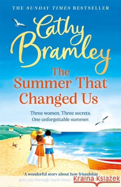 The Summer That Changed Us: The uplifting and escapist read from the Sunday Times bestselling storyteller