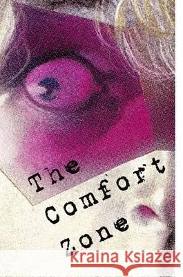 The Comfort Zone