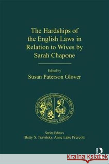 The Hardships of the English Laws in Relation to Wives by Sarah Chapone