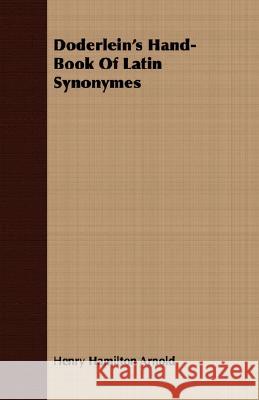 Doderlein's Hand-Book of Latin Synonymes