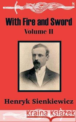 With Fire and Sword (Volume Two)