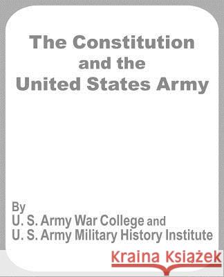 The Constitution and the United States Army