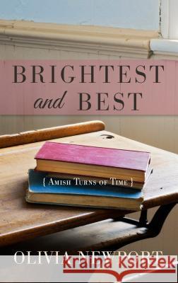 Brightest and Best