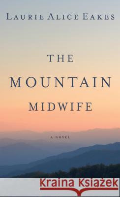 The Mountain Midwife