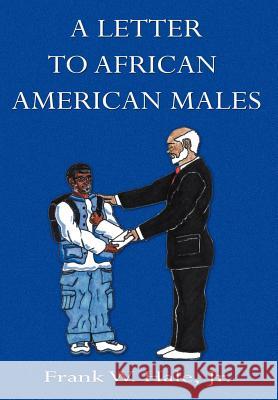 A Letter to African American Males