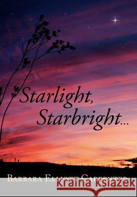 Starlight, Starbright. . .