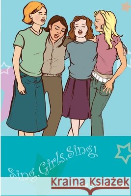 Sing, Girls, Sing
