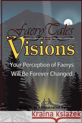 FaerieTales - VISIONS