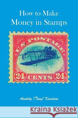 How to Make Money in Stamps