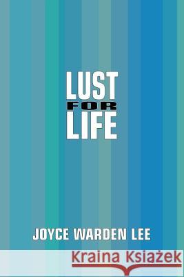 Lust for Life