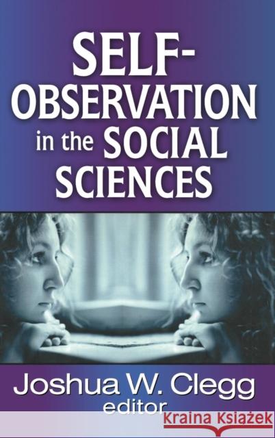 Self-Observation in the Social Sciences