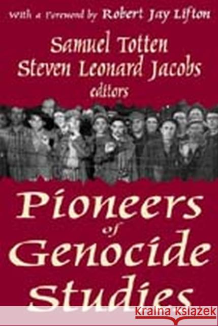 Pioneers of Genocide Studies