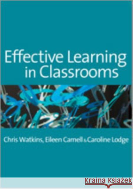 Effective Learning in Classrooms