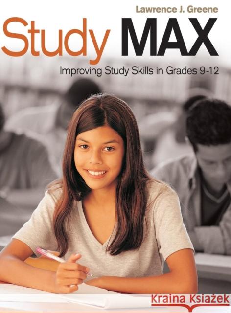 Study Max: Improving Study Skills in Grades 9-12