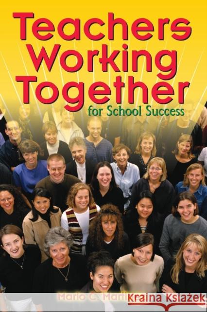 Teachers Working Together for School Success