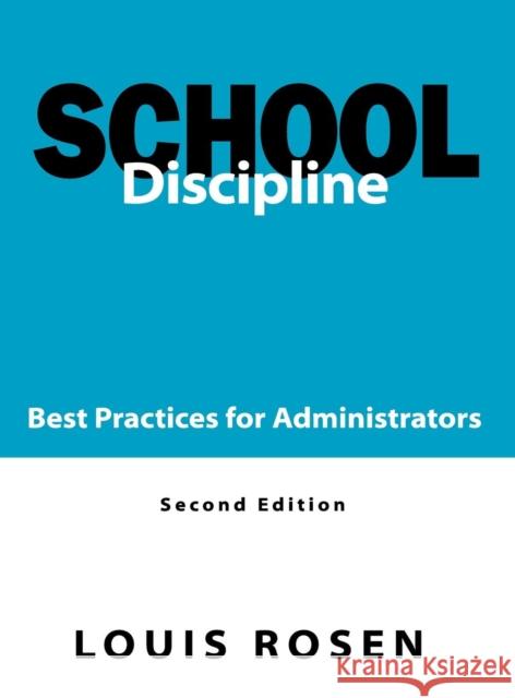 School Discipline: Best Practices for Administrators