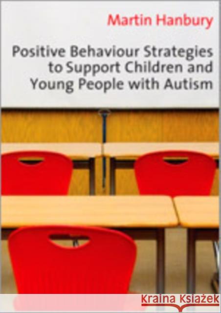 Positive Behaviour Strategies to Support Children & Young People with Autism