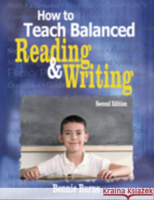 How to Teach Balanced Reading and Writing